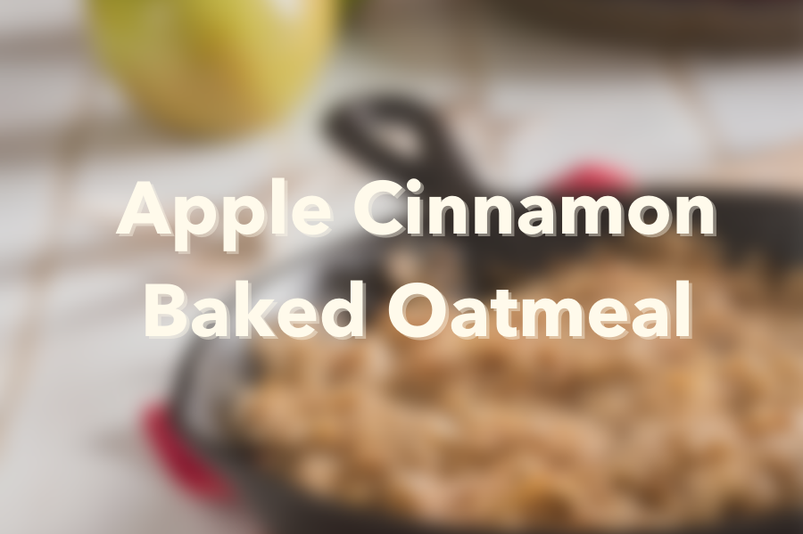 Apple Cinnamon Baked Oatmeal – Nutrition For Longevity Meal Delivery