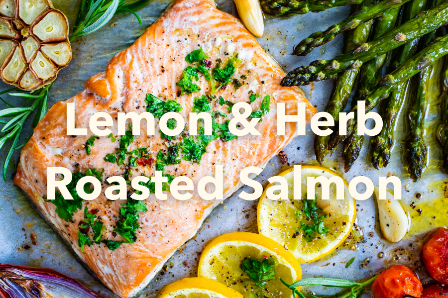 Lemon &amp; Herb Roasted Salmon
&ndash; Nutrition For Longevity Meal Delivery