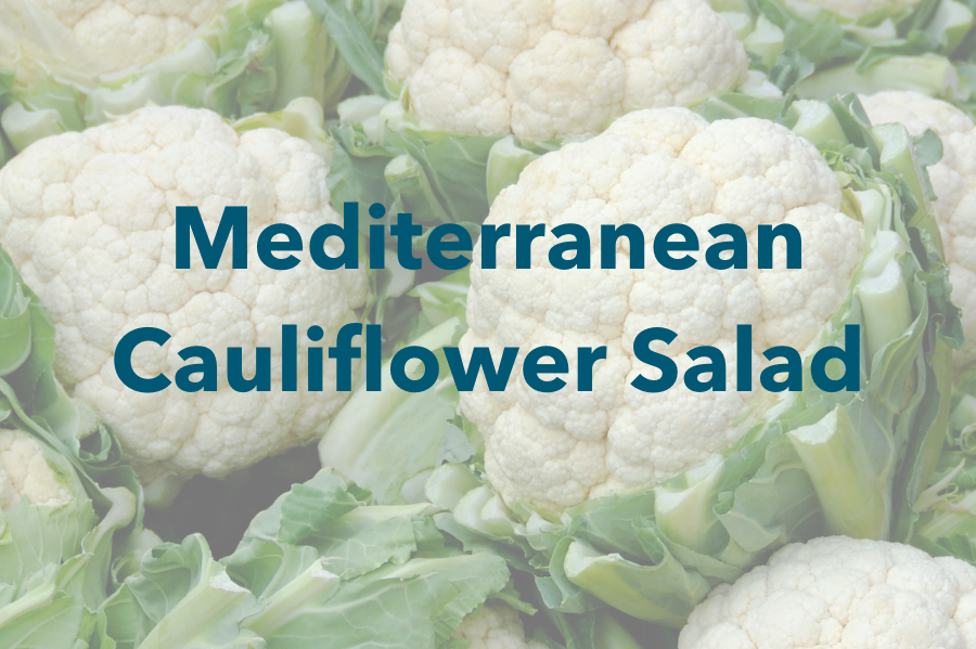 Mediterranean Cauliflower Salad – Nutrition For Longevity Meal Delivery