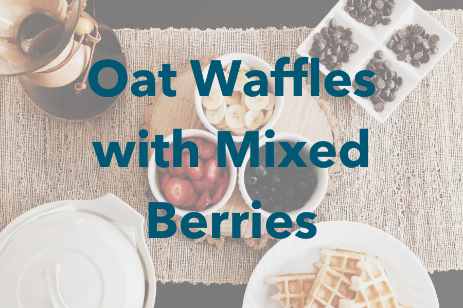 Oat Waffles with Mixed Berries – Nutrition For Longevity Meal Delivery