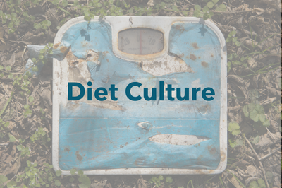 What Is Diet Culture?