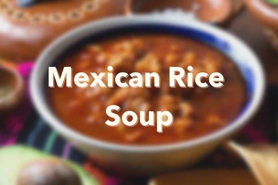 Mexican Rice Soup