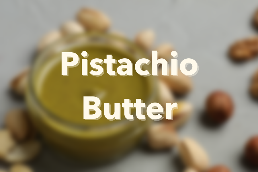 Pistachio Butter