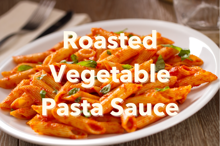 Roasted Vegetable Pasta Sauce