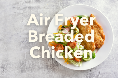 Air Fryer Breaded Chicken