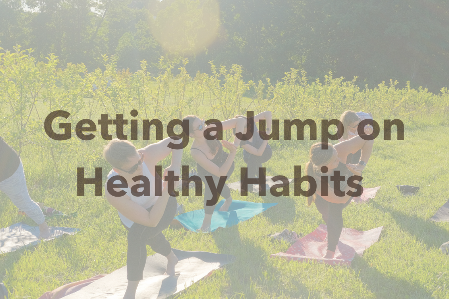 Getting a Jump on Healthy Habits