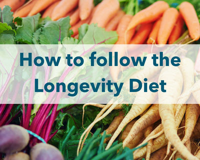 How to Follow the Longevity Diet