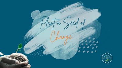 Plant a Seed of Change this New Year