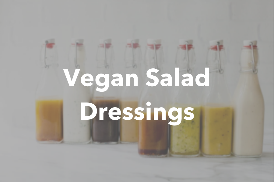 Vegan Salad Dressings
